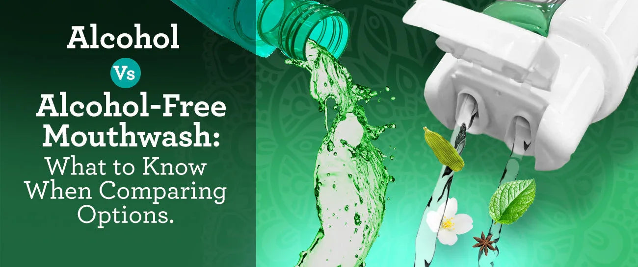 Split image showing alcohol-based mouthwash pouring from a green bottle on the left and alcohol-free mouthwash with natural ingredients like mint, cardamom, jasmine, and star anise pouring from a dual-chamber dispenser on the right.