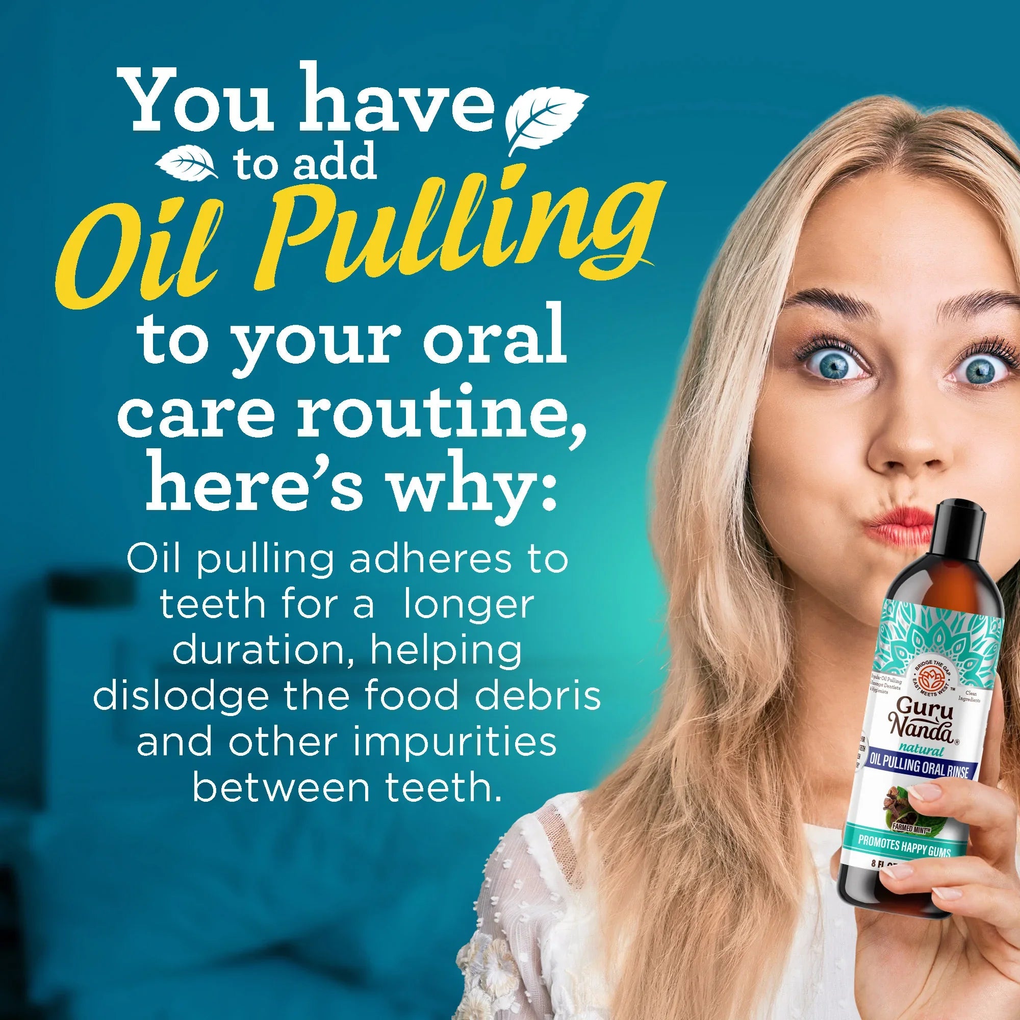 Woman holding a bottle of oil pulling product with text about its benefits on a blue background