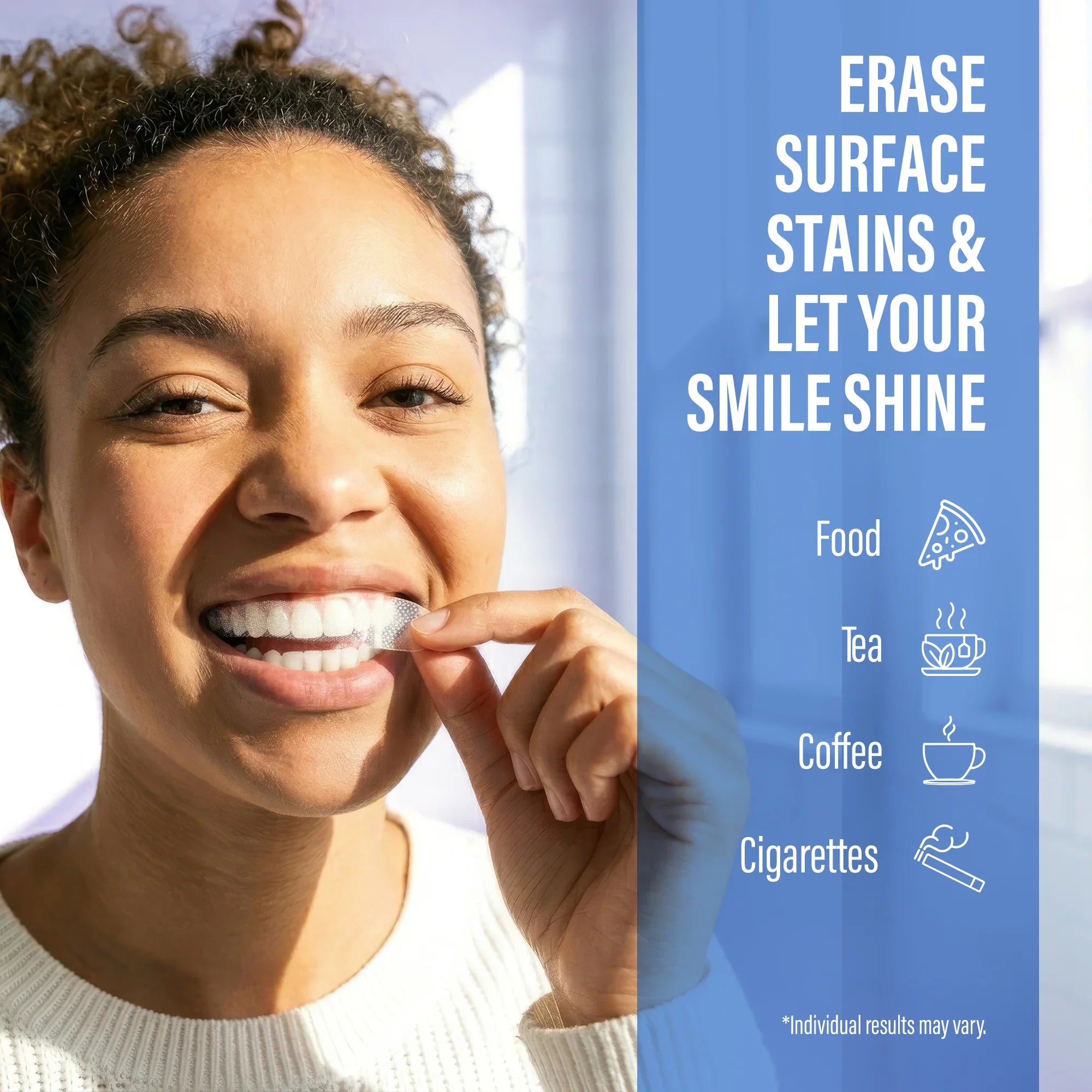 GuruNanda Whitening Strips being applied to teeth to erase surface stains from food, tea, coffee, and cigarettes