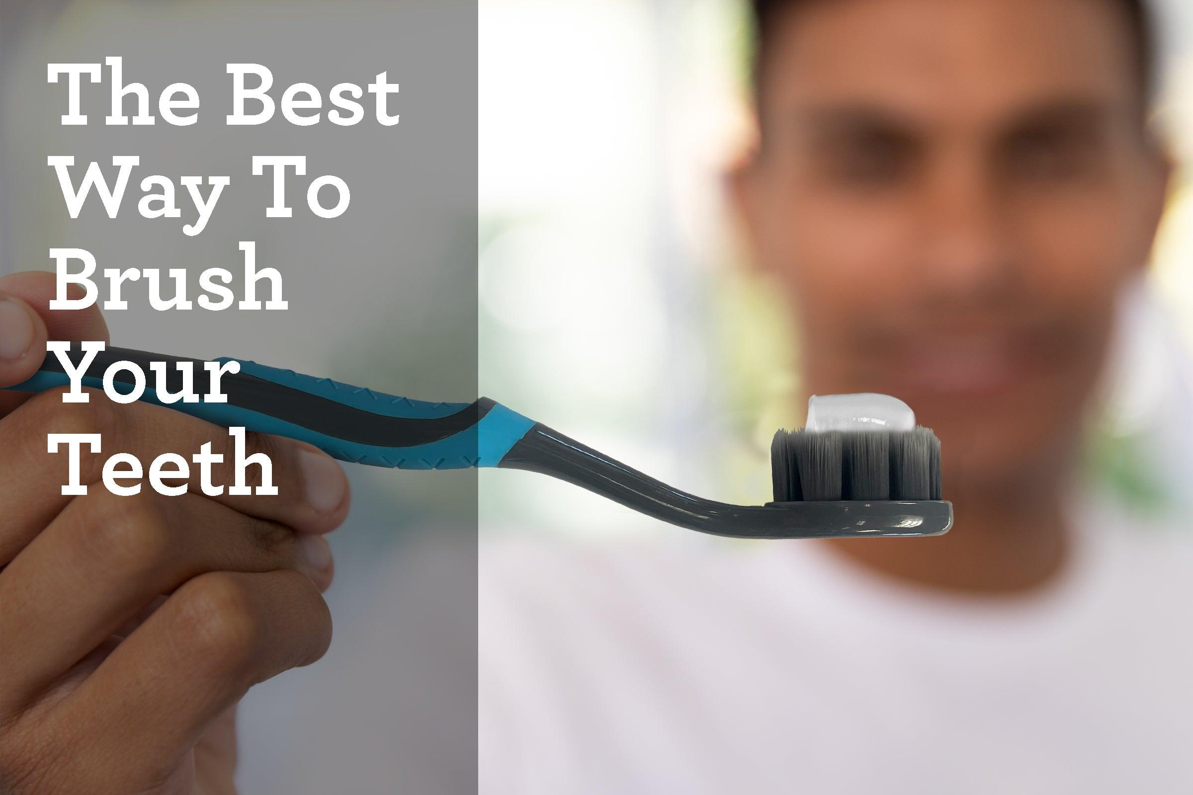 The Best Way To Brush Your Teeth - GuruNanda