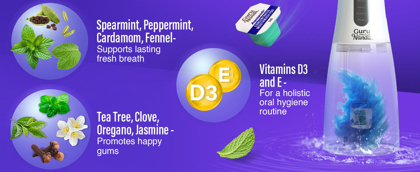 Aquapods ingredients — spearmint, peppermint, cardamom and fennel for lasting fresh breath; tea tree, clove, oregano and jasmine for happy gums; vitamins D3 and E for holistic oral hygiene
