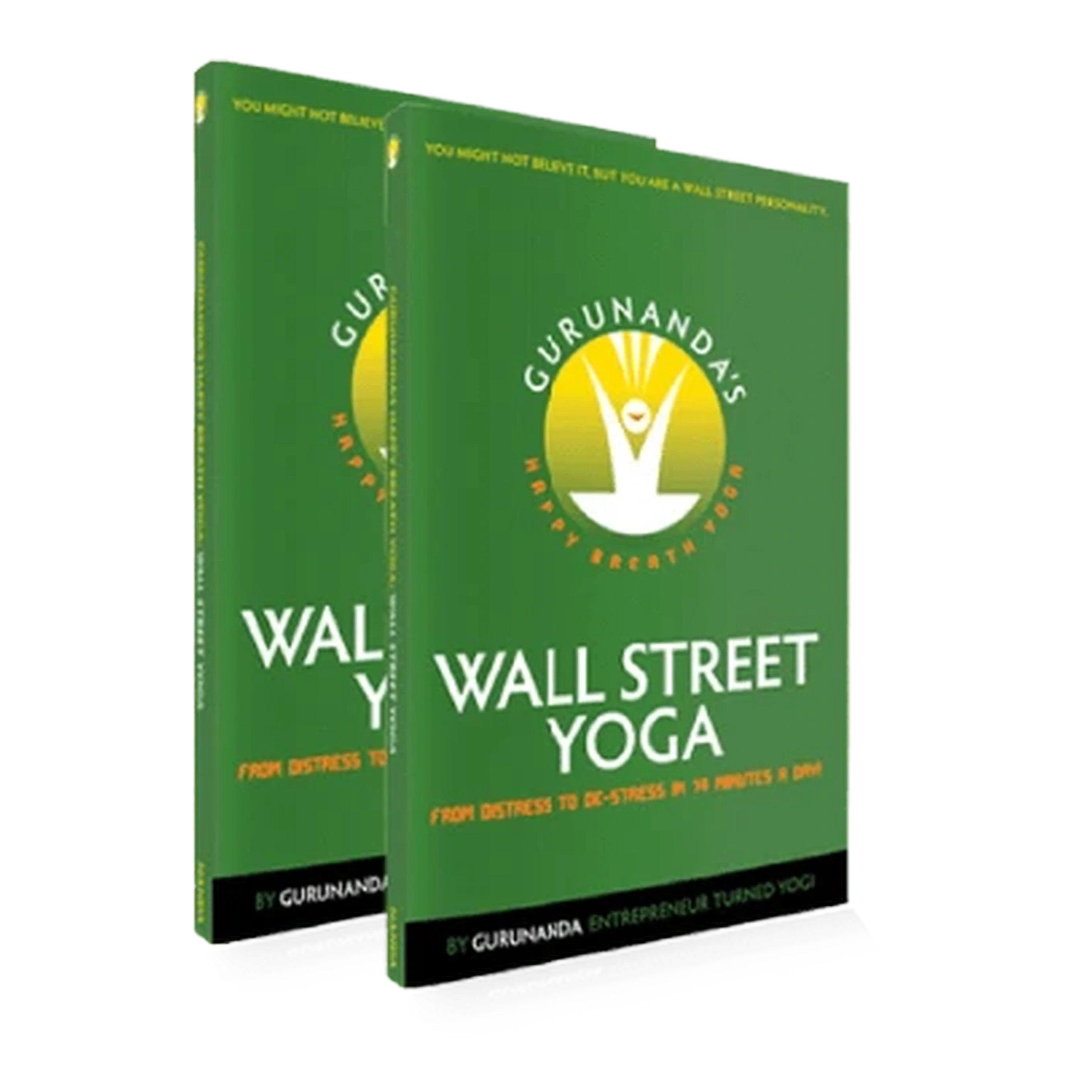 Happy Breath Yoga: Wall Street Yoga (Book) - GuruNanda